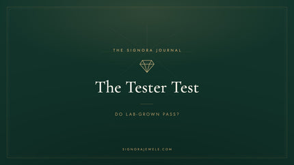 Do lab-grown diamonds pass a diamond tester - Signora Jewels