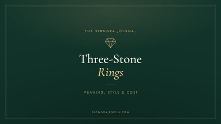 Three-stone engagement rings guide - Signora Jewels